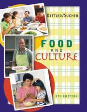 Cover of: Food and Culture by Pamela Goyan Kittler, Kathryn P. Sucher