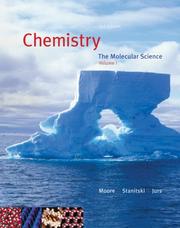 Cover of: Chemistry: The Molecular Science, Volume I, Chapters 1-12 (with ThomsonNOW Printed Access Card)