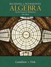 Cover of: Beginning and Intermediate Algebra by R. David Gustafson, Peter D. Frisk