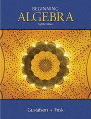 Cover of: Beginning Algebra (with ThomsonNOW, Personal Tutor with SMARTHINKING Printed Access Card) by R. David Gustafson, Peter D. Frisk, R. David Gustafson, Peter D. Frisk