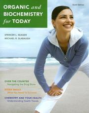 Cover of: Organic and Biochemistry for Today by Spencer L. Seager, Michael R. Slabaugh