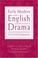 Cover of: Early Modern English Drama