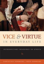 Cover of: Vice and Virtue in Everyday Life: Introductory Readings in Ethics