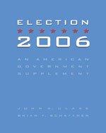 Cover of: Election 2006 by John A Clark, Brian F. Schaffner