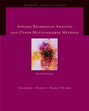 Cover of: Applied Regression Analysis and Multivariable Methods (Duxbury Applied) by David G. Kleinbaum, Lawrence L. Kupper, Azhar Nizam, Keith E. Muller