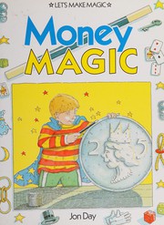 Cover of: Money Magic by Jon Day
