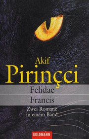 Cover of: Felidae / Francis: Zwei Romane in einem Band