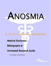 Cover of: Anosmia - A Medical Dictionary, Bibliography, and Annotated Research Guide to Internet References | ICON Health Publications