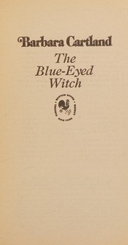 The blue-eyed witch by Barbara Cartland