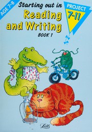 Cover of: Starting Out in Reading and Writing (Project 7-11)