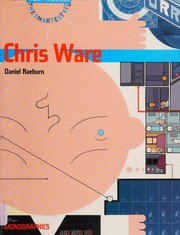 Cover of: CHRIS WARE. by DANIEL RAEBURN