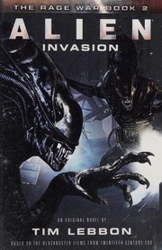 Cover of: Alien - Invasion: The Rage War Book 2