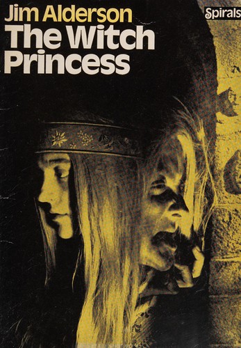 The Witch Princess (Spirals) by Stanley Thornes, Jim Alderson