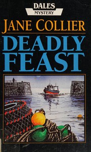 Cover of: Deadly Feast by Jane Collier