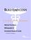 Cover of: Blastomycosis - A Medical Dictionary, Bibliography, and Annotated Research Guide to Internet References