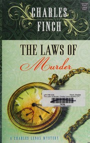 Cover of: Laws of murder: a Charles Lenox mystery