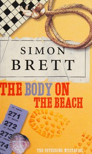 Cover of: The body on the beach by Simon Brett - undifferentiated