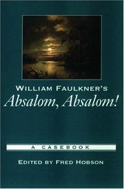 Cover of: William Faulkner's Absalom, Absalom! by edited by Fred Hobson.