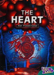 Cover of: The heart by Alan Trussell-Cullen