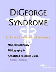 Cover of: DiGeorge Syndrome - A Medical Dictionary, Bibliography, and Annotated Research Guide to Internet References by ICON Health Publications