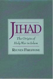 Cover of: Jihād: the origin of holy war in Islam