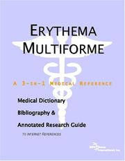 Erythema Multiforme - A Medical Dictionary, Bibliography, and Annotated Research Guide to Internet References by ICON Health Publications