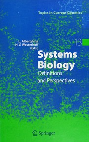 Cover of: Systems biology: definitions and perspectives
