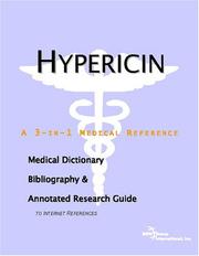 Cover of: Hypericin - A Medical Dictionary, Bibliography, and Annotated Research Guide to Internet References by ICON Health Publications