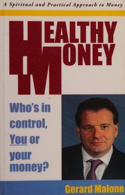 Healthy money by Gerard Malone