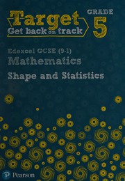 Target Grade 5 Edexcel GCSE (9-1) Mathematics Shape and Statistics Workbook by Diane Oliver