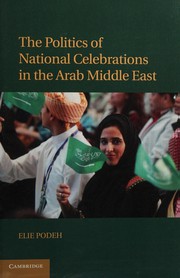 Cover of: The politics of national celebrations in the arab Middle East by Elie Podeh