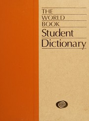 Cover of: The World Book Student Dictionary by World Book, Inc