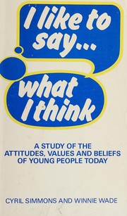 Cover of: I Like to Say What I Think