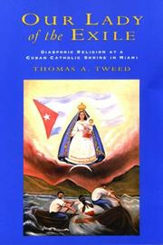 Our Lady of the Exile by Thomas A. Tweed