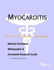 Myocarditis - A Medical Dictionary, Bibliography, and Annotated Research Guide to Internet References by ICON Health Publications