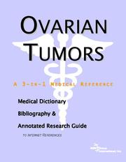 Cover of: Ovarian Tumors - A Medical Dictionary, Bibliography, and Annotated Research Guide to Internet References