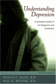 Cover of: Understanding Depression: A Complete Guide to Its Diagnosis and Treatment