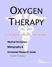 Cover of: Oxygen Therapy - A Medical Dictionary, Bibliography, and Annotated Research Guide to Internet References