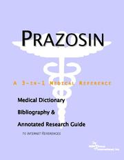 Cover of: Prazosin - A Medical Dictionary, Bibliography, and Annotated Research Guide to Internet References