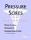 Cover of: Pressure Sores - A Medical Dictionary, Bibliography, and Annotated Research Guide to Internet References