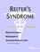 Cover of: Reiter's Syndrome - A Medical Dictionary, Bibliography, and Annotated Research Guide to Internet References