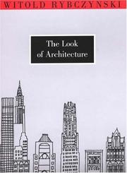 Cover of: The Look of Architecture by Witold Rybczynski