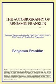 Cover of: The Autobiography of Benjamin Franklin by ICON Reference