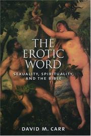 Cover of: The Erotic Word: Sexuality, Spirituality, and the Bible