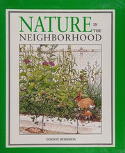 Cover of: Nature in the neighborhood
