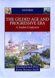 Cover of: The Gilded Age & Progressive Era by Elisabeth Israels Perry, Karen Manners Smith