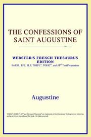 Cover of: The Confessions of Saint Augustine (Webster's French Thesaurus Edition) by ICON Reference