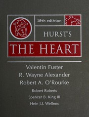 Hurst The Heart by Valentin Fuster, Valentin Fuster; et al, FUSTER VALENTIN ET.AL