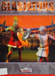 Cover of: Gladiators (Livewire Investigates) by Brandon Robshaw, Rochelle Scholar, The Basic Skills Agency