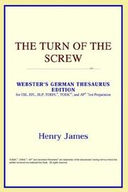 Cover of: The Turn of the Screw (Webster's German Thesaurus Edition) by Henry James, ICON Reference